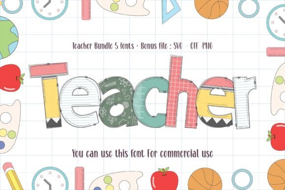Teacher: A Font That Brings Joy to Educational and Playful Designs