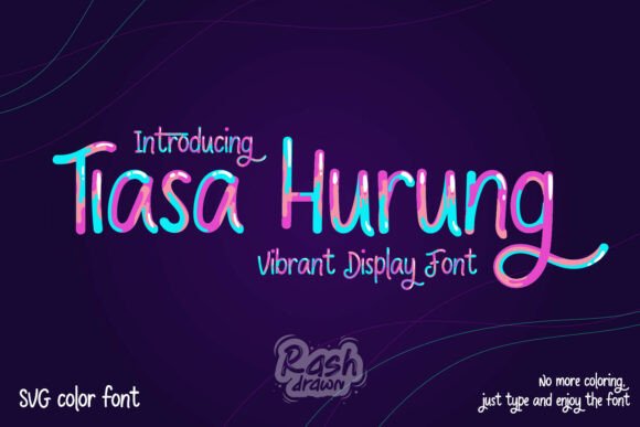 Tiasa Hurung: The Vibrant SVG Font That Captures Attention